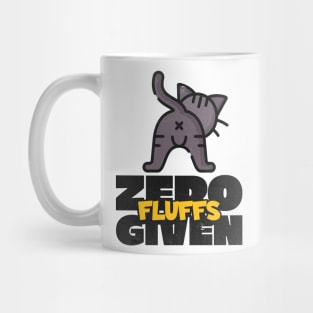 Zero Fluffs Given Mug